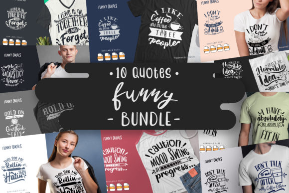 10 Funny Bundle Lettering Quotes Graphics for Crafts