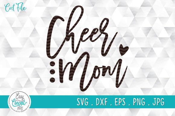 Cheer Mom Funny Gift Lover Graphics for Crafts
