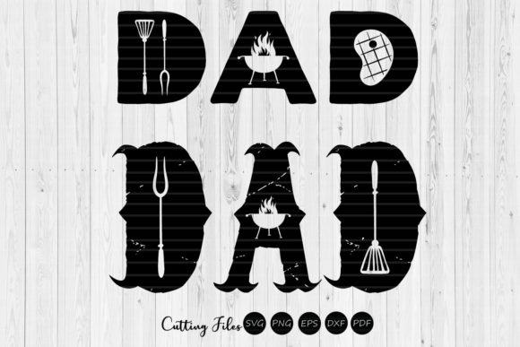 DAD Funny Grill Design Graphics for Crafts