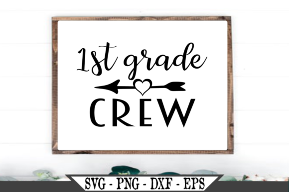 First Grade Crew Funny Kids Cut File