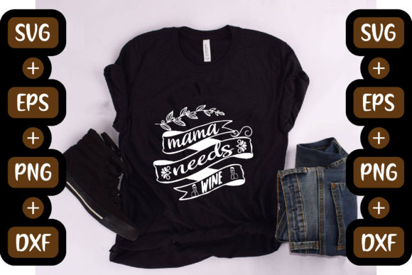 Fun Mom Quotes Graphic for Crafts and Branding