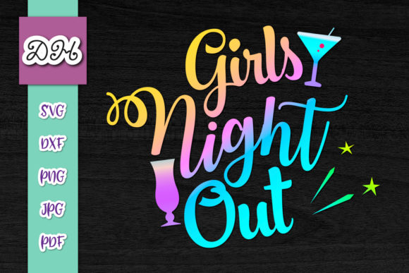 Girls Night Out Funny Bachelorette Graphics for Crafts