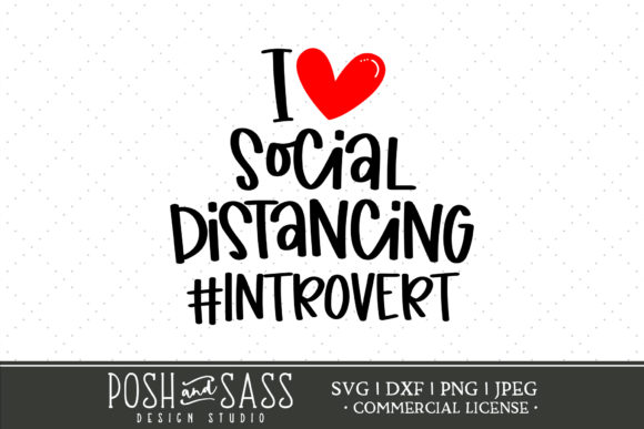I Heart Social Distancing Graphics for Crafts