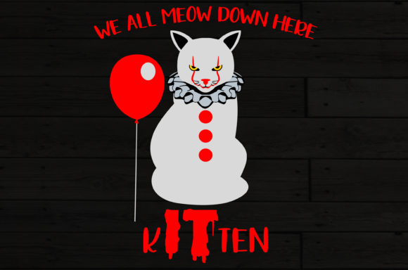 We All Meow Down Here Kitten Graphics for Crafts